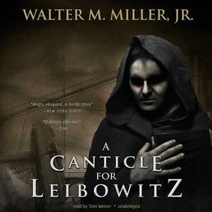 A Canticle for Leibowitz by Walter M. Miller Jr.