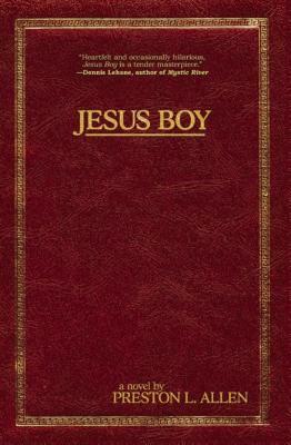Jesus Boy by Preston L. Allen