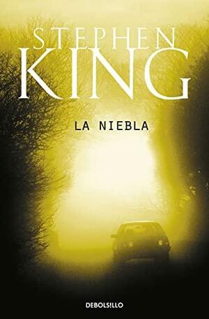 La niebla by Stephen King