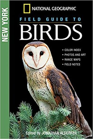 National Geographic Field Guide to Birds: New York by Jonathan Alderfer