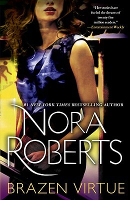 Brazen Virtue by Nora Roberts