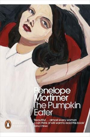 The Pumpkin Eater by Penelope Mortimer