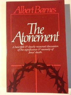 The atonement by Albert Barnes