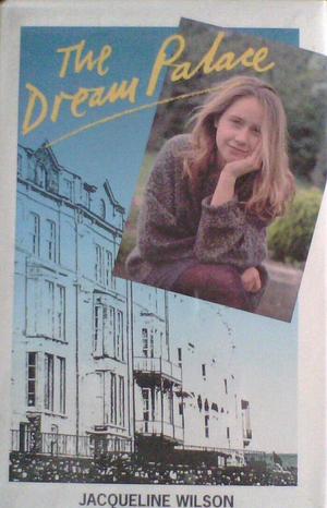 The Dream Palace by Jacqueline Wilson