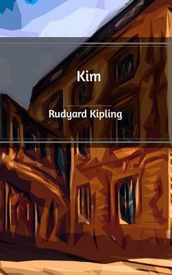 Kim by Rudyard Kipling