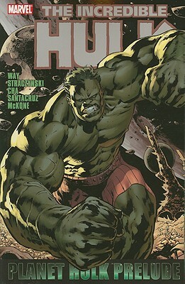 Planet Hulk Prelude by 