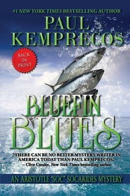 Bluefin Blues by Paul Kemprecos