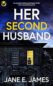 Her Second Husband by Jane E. James