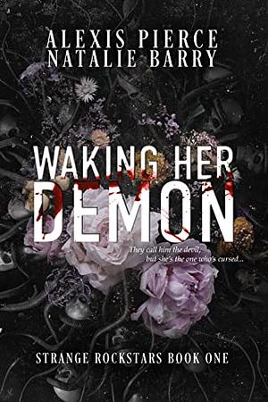 Waking Her Demon by Alexis Pierce, Natalie Berry