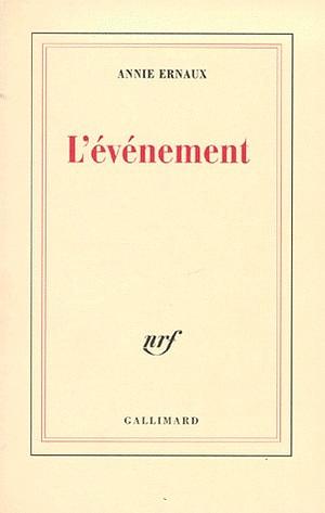 L'Evénement by Annie Ernaux