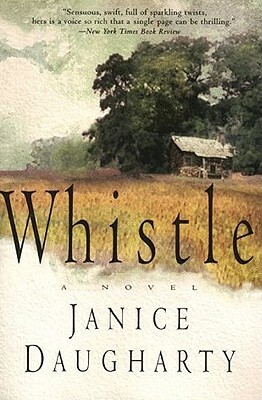 Whistle by Janice Daugharty