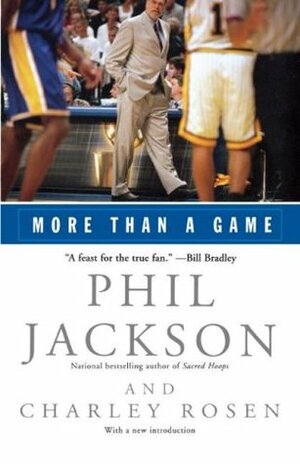 More than a Game by Phil Jackson, Charley Rosen