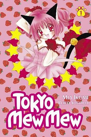 Tokyo Mew Mew 1 by Mia Ikumi, Reiko Yoshida