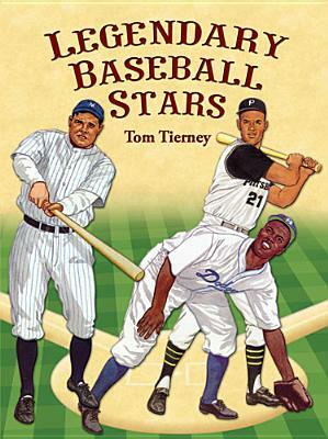 Legendary Baseball Stars Paper Dolls by Paper Dolls, Tom Tierney