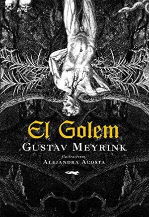 El Golem by Gustav Meyrink