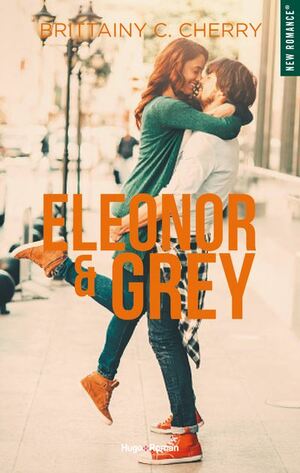 Eleonor & Grey by Brittainy C. Cherry