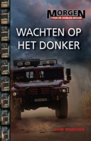 Wachten op het donker by John Marsden