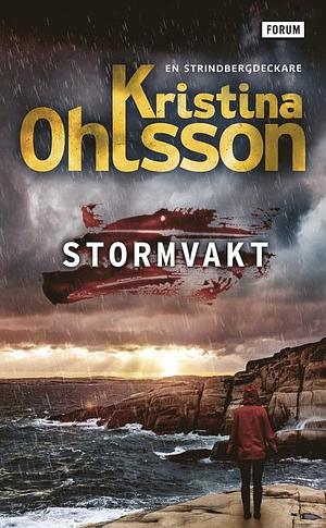 Stormvakt by Kristina Ohlsson