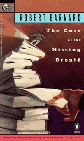 The Case of the Missing Brontë by Robert Barnard