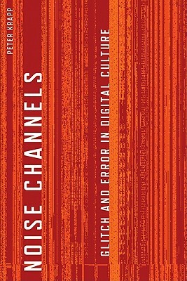 Noise Channels by Peter Krapp