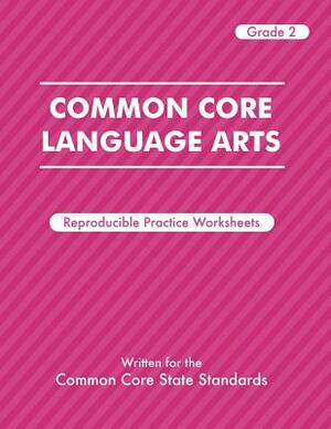 Common Core Language Arts Grade 2 by Suzanne Forbes, Lindsay Forbes