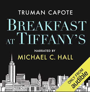 Breakfast at Tiffany's by Truman Capote