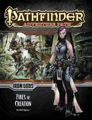 Pathfinder Adventure Path #85: Fires of Creation by Yigit Koroglu, Jeff Carlisle, Russ Taylor, Wayne Reynolds, Amber E. Scott, J.P. Targete, Toma Feizo Gas, Mark Garringer, Dmitry Burmak, José Vega, Roberto Pitturru, Robert Lazzaretti, Mike Welham, Filip Burburan, Miguel Regodón Harkness, Eric Belisle, Christopher Bradley, Rodrigo Vega, Neil Spicer