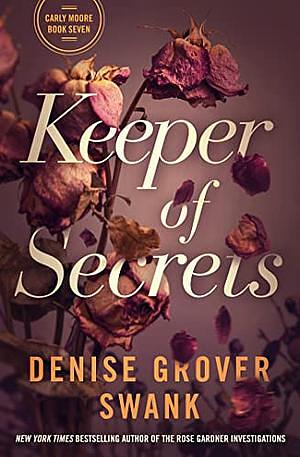 Keeper of Secrets by Denise Grover Swank