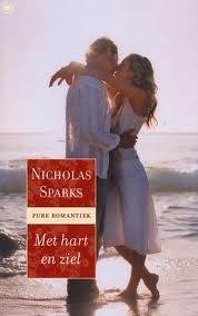 Met hart en ziel by Nicholas Sparks
