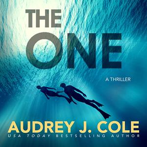 The One by Audrey J. Cole