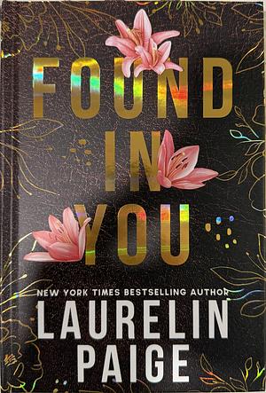 Found in You by Laurelin Paige