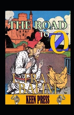 The Road to Oz Illustrated by L. Frank Baum