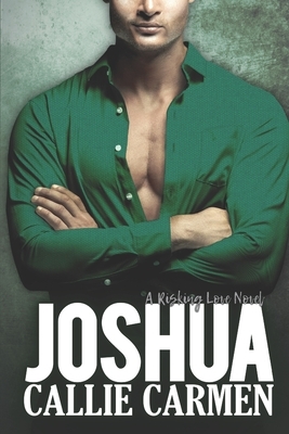 Joshua by Callie Carmen