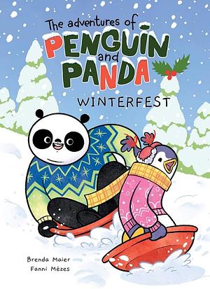 The Adventures of Penguin and Panda: Winterfest: Graphic Novel by Brenda Maier