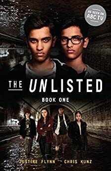 The Unlisted (Book 1) by Chris Kunz, Justine Flynn