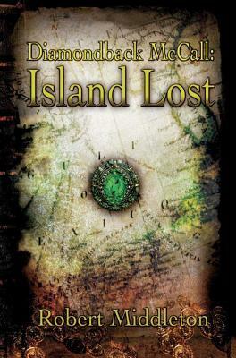 Island Lost by Robert Middleton