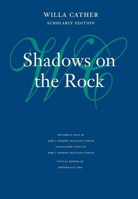 Shadows on the Rock by Willa Cather