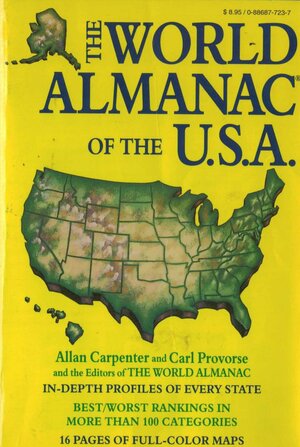 The World Almanac Of The U. S. A by World Almanac, Carl Provorse, Allan Carpenter