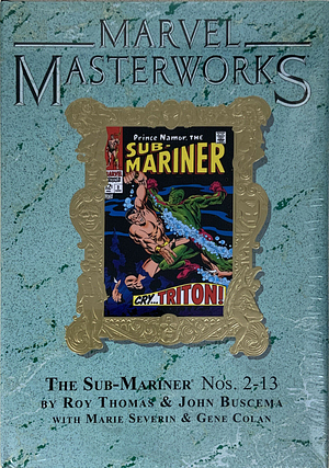 Marvel Masterworks: The Sub-Mariner, Vol. 3 by Roy Thomas