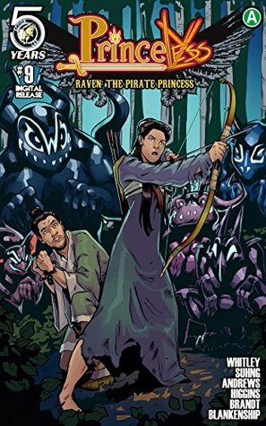 Princeless: Raven the Pirate Princess #9 by Rosy Higgins, Jeremy Whitley, Ted Brandt