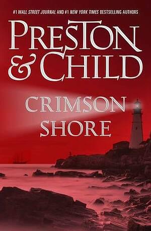 Crimson Shore by Douglas Preston, Lincoln Child