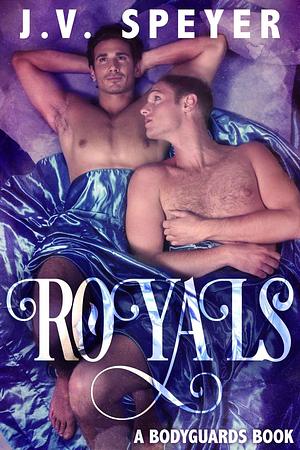 Royals by J.V. Speyer