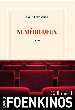 Numéro deux by David Foenkinos