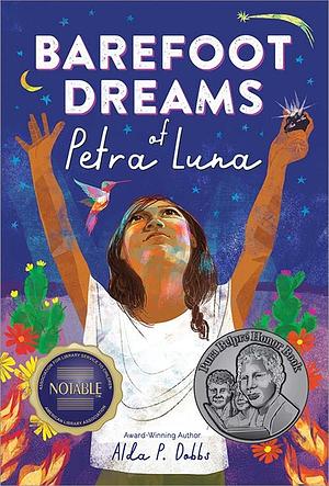 Barefoot Dreams of Petra Luna by Alda P. Dobbs