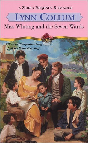 Miss Whiting and the Seven Wards by Lynn Collum