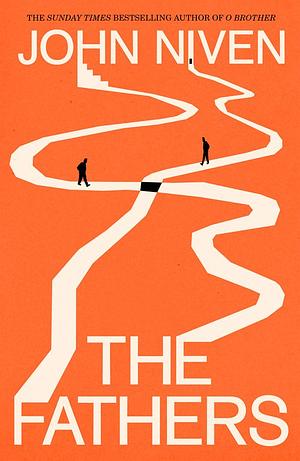 The Fathers by John Niven
