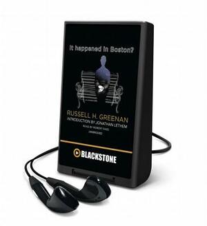 It Happened in Boston? by Russell H. Greenan