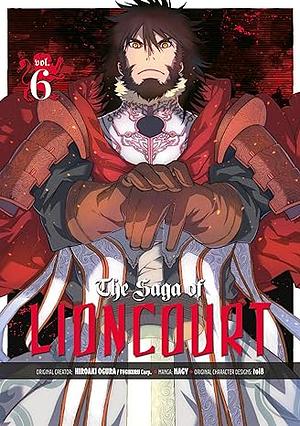 The Saga of Lioncourt: Volume 6 by Hiroaki Ogura