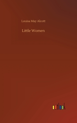 Little Women by Louisa May Alcott