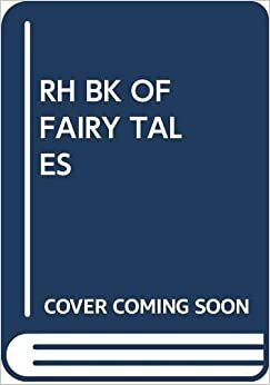 The Random House Book of Fairy Tales by Diane Goode